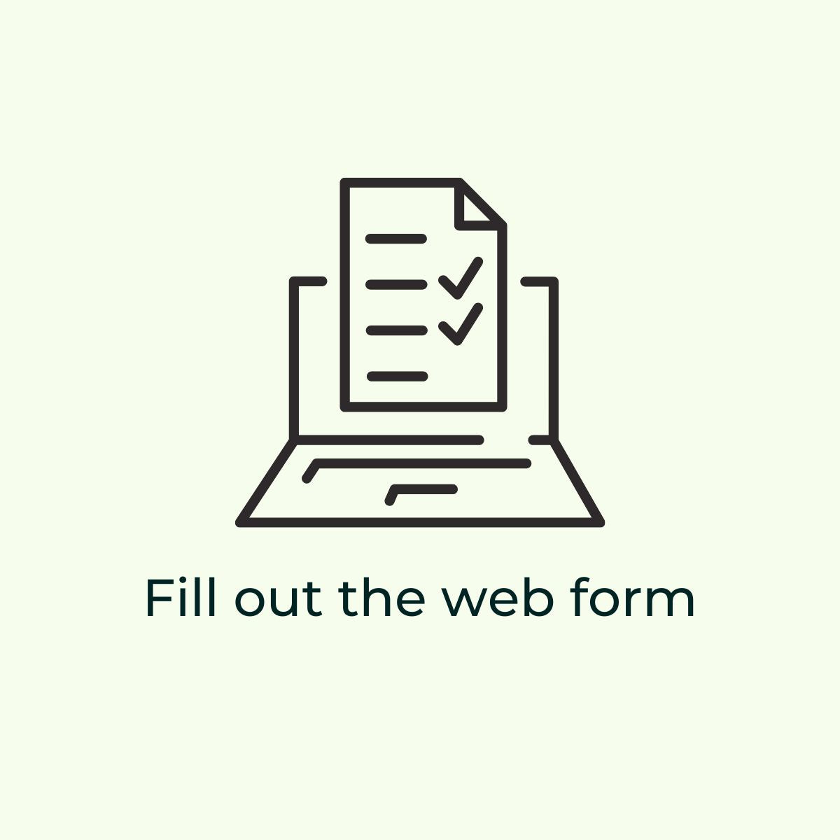 Icon of a web form on a laptop with the text "Fill out the web form" for Fyrce Care's egg freezing financing page.